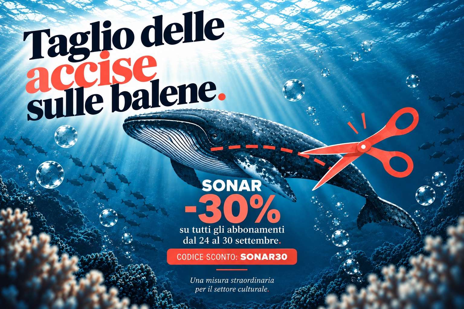 Promo: -30% su tutti gli abbonamenti con il codice SONAR30